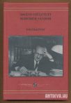   Balogh István Dr. Voigt Vilmos Dr. Komoróczy Géza Dr. Fröhlich Ida Dr. Schőner Alfréd Dr. Zsengellér József Dr. Schweitzer József Dr. Domán István Dr. Hídvégi Máté - 100 éve született Scheiber Sándor