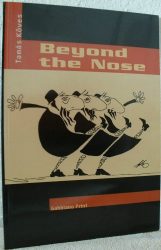 Köves Tamás: Beyond the nose (Az orron túl) 