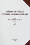 Dr. Bacher Vilmos: Májmúni Mózes szentírásmagyarázata