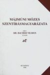 Dr. Bacher Vilmos: Májmúni Mózes szentírásmagyarázata