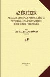   Dr. Kaufmann Dávid: Az érzékek – Adalékok a középkor physiologiája- és psychologiájának történetéhez, héber és arab forrásokból